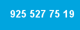 925 527 75 19